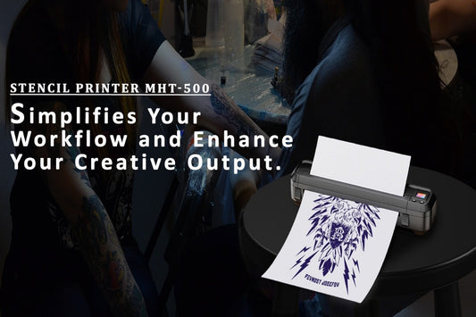 Enrich Your Creativity with the Stencil Tattoo Printer MHT-500